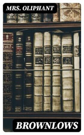 Oliphant / DigiCat |  Brownlows | eBook | Sack Fachmedien