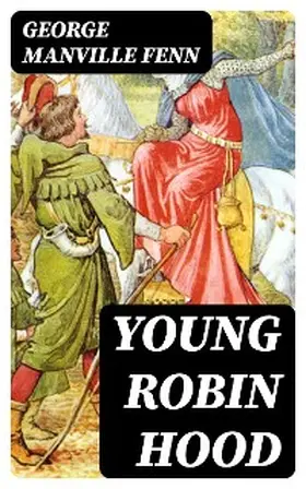 Fenn |  Young Robin Hood | eBook | Sack Fachmedien