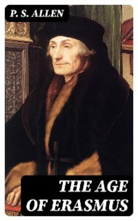 Allen |  The Age of Erasmus | eBook | Sack Fachmedien
