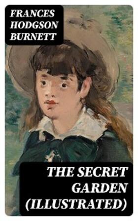 Burnett |  The Secret Garden (Illustrated) | eBook | Sack Fachmedien