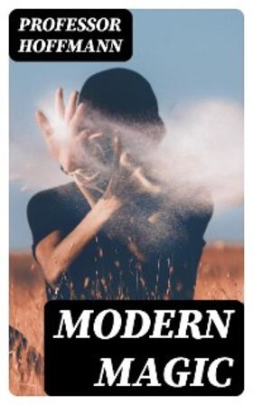 Hoffmann / DigiCat |  Modern Magic | eBook | Sack Fachmedien