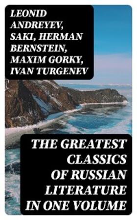 Andreyev / Gogol / Saltykov |  The Greatest Classics of Russian Literature in One Volume | eBook | Sack Fachmedien