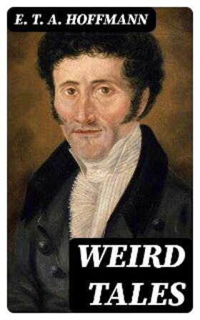 Hoffmann |  Weird Tales | eBook | Sack Fachmedien