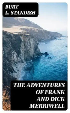 Standish | The Adventures of Frank and Dick Merriwell | E-Book | www.sack.de