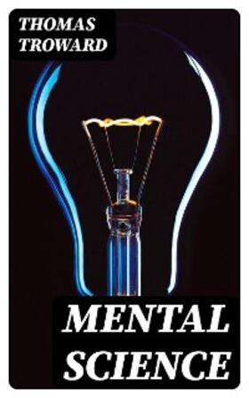 Troward | Mental Science | E-Book | sack.de