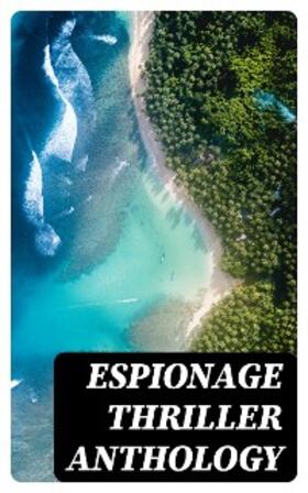 Cooper / White / Baden-Powell |  Espionage Thriller Anthology | eBook | Sack Fachmedien