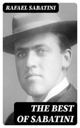 Sabatini |  The Best of Sabatini | eBook | Sack Fachmedien
