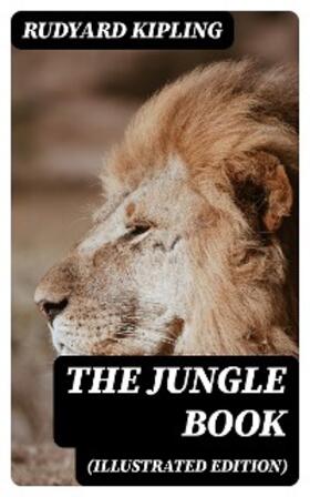 Kipling |  The Jungle Book (Illustrated Edition) | eBook | Sack Fachmedien