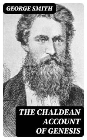 Smith | The Chaldean Account of Genesis | E-Book | www.sack.de