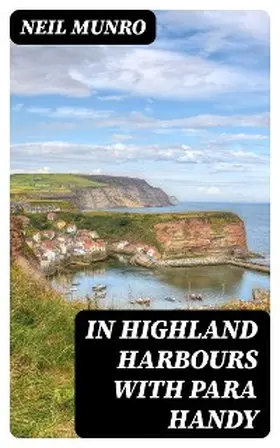 Munro |  In Highland Harbours with Para Handy | eBook | Sack Fachmedien
