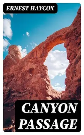 Haycox |  Canyon Passage | eBook | Sack Fachmedien