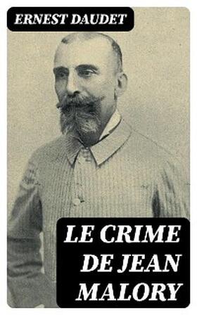 Daudet |  Le crime de Jean Malory | eBook | Sack Fachmedien