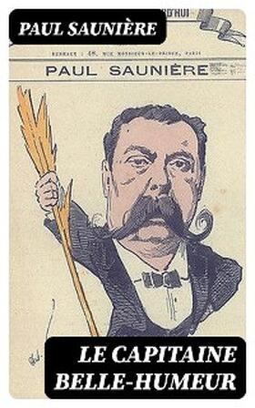 Saunière |  Le capitaine Belle-Humeur | eBook | Sack Fachmedien