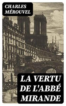 Mérouvel |  La Vertu de l'abbé Mirande | eBook | Sack Fachmedien