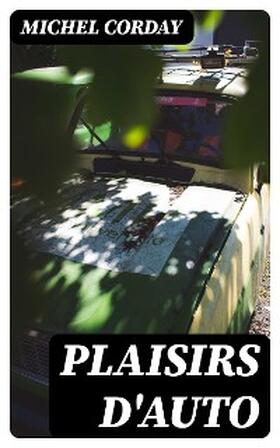 Corday |  Plaisirs d'auto | eBook | Sack Fachmedien