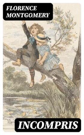 Montgomery |  Incompris | eBook | Sack Fachmedien