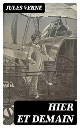 Verne |  Hier et demain | eBook | Sack Fachmedien