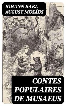 Musäus |  Contes populaires de Musaeus | eBook | Sack Fachmedien