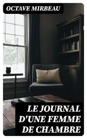 Mirbeau | Le Journal d'une Femme de Chambre | E-Book | www.sack.de