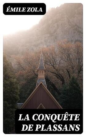 Zola |  La Conquête de Plassans | eBook | Sack Fachmedien