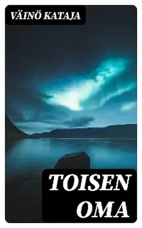 Kataja |  Toisen oma | eBook | Sack Fachmedien