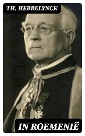 Hebbelynck |  In Roemenië | eBook | Sack Fachmedien