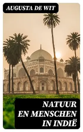 Wit |  Natuur en Menschen in Indië | eBook | Sack Fachmedien