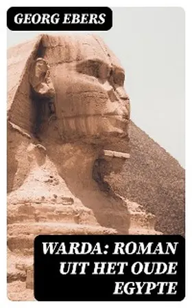 Ebers |  Warda: Roman uit het oude Egypte | eBook | Sack Fachmedien