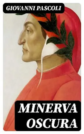 Pascoli |  Minerva oscura | eBook | Sack Fachmedien