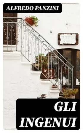 Panzini |  Gli ingenui | eBook | Sack Fachmedien