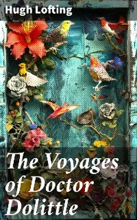 Lofting |  The Voyages of Doctor Dolittle | eBook | Sack Fachmedien