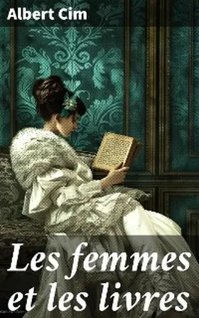 Cim |  Les femmes et les livres | eBook | Sack Fachmedien