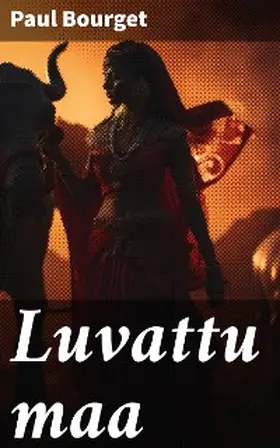 Bourget |  Luvattu maa | eBook | Sack Fachmedien