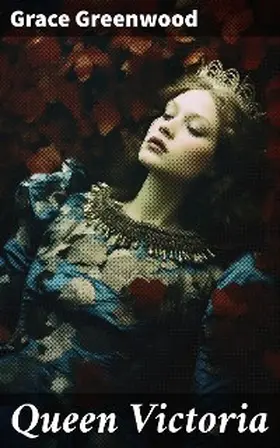 Greenwood |  Queen Victoria | eBook | Sack Fachmedien