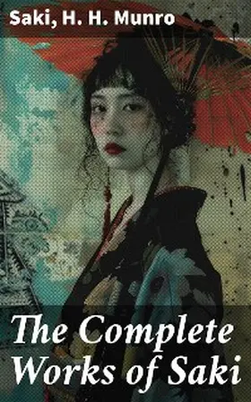 Munro |  The Complete Works of Saki | eBook | Sack Fachmedien