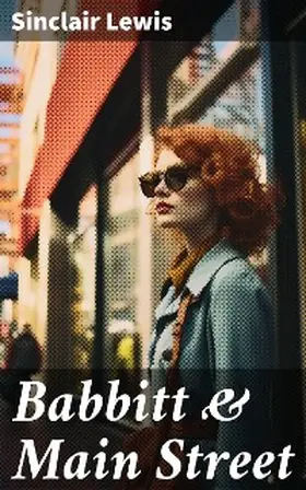 Lewis |  Babbitt & Main Street | eBook | Sack Fachmedien