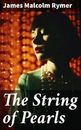 Rymer |  The String of Pearls | eBook | Sack Fachmedien