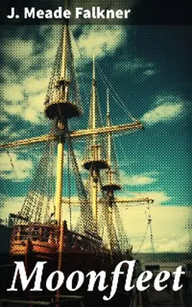 Falkner |  Moonfleet | eBook | Sack Fachmedien