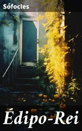 Sófocles |  Édipo-Rei | eBook | Sack Fachmedien