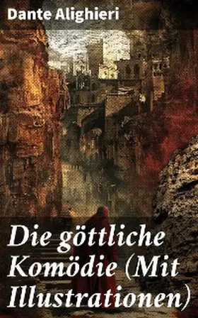  Die göttliche Komödie (Mit Illustrationen) | eBook | Sack Fachmedien