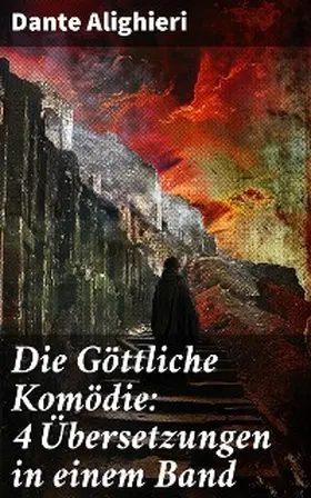  Die Göttliche Komödie: 4 Übersetzungen in einem Band | eBook | Sack Fachmedien