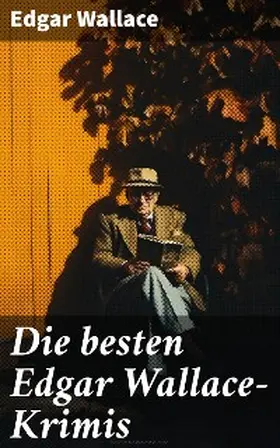 Wallace |  Die besten Edgar Wallace-Krimis | eBook | Sack Fachmedien