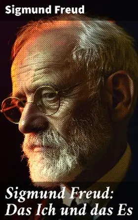 Freud |  Sigmund Freud: Das Ich und das Es | eBook | Sack Fachmedien