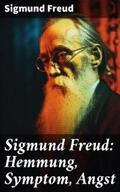 Freud |  Sigmund Freud: Hemmung, Symptom, Angst | eBook | Sack Fachmedien