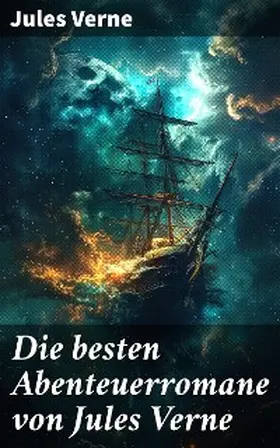 Verne |  Die besten Abenteuerromane von Jules Verne | eBook | Sack Fachmedien