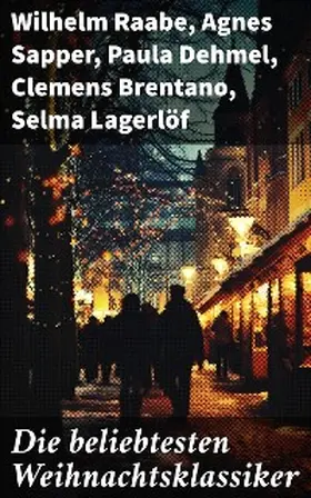 Raabe / Löns / Heine |  Die beliebtesten Weihnachtsklassiker | eBook | Sack Fachmedien