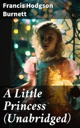 Burnett |  A Little Princess (Unabridged) | eBook | Sack Fachmedien