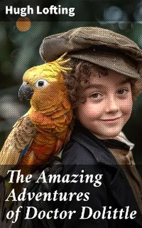 Lofting |  The Amazing Adventures of Doctor Dolittle | eBook | Sack Fachmedien