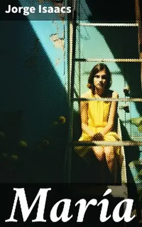 Isaacs |  María | eBook | Sack Fachmedien