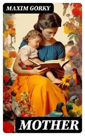 Gorky |  Mother | eBook | Sack Fachmedien